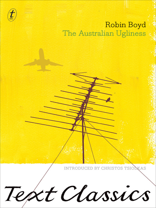 Title details for The Australian Ugliness by Robin Boyd - Available